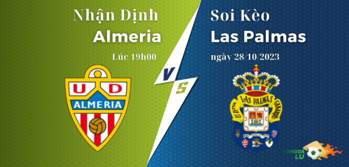 Nhận định soi kèo Almeria vs Las Palmas 19h00 ngày 28/10